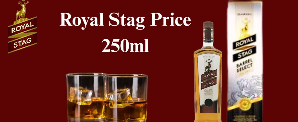 Royal Stag Price 250ml