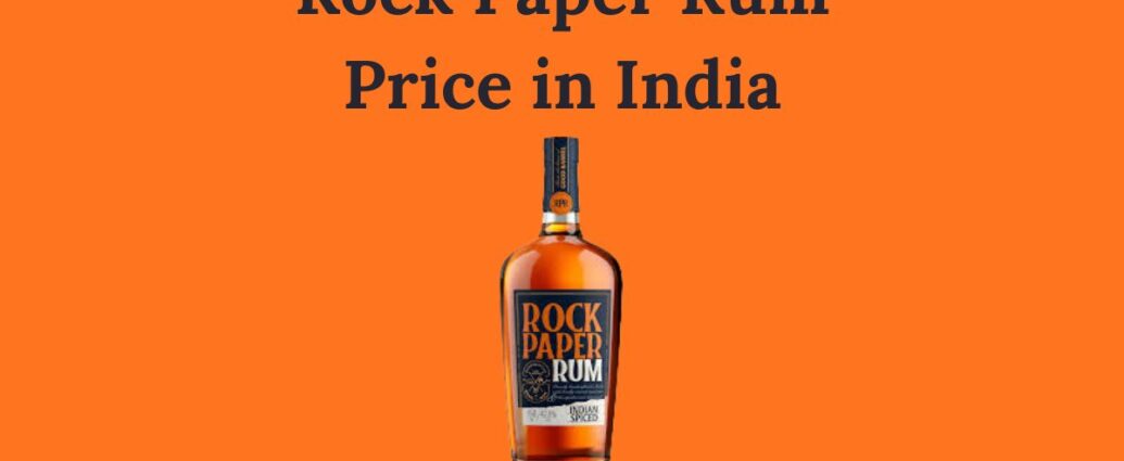 Rock Paper Rum Price in India