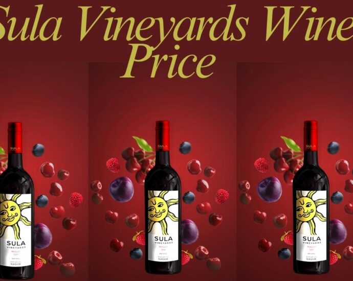 Sula Vineyards Wine Price in India 2025: Updated List, Types, Features & Guide