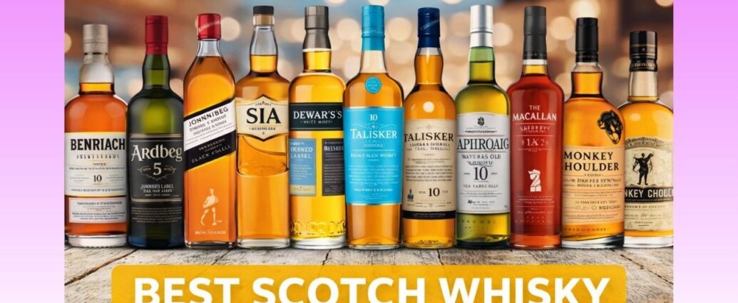 Best Scotch Whisky
