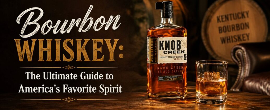 Bourbon Whiskey
