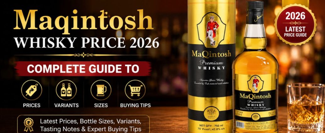 Maqintosh Whisky Price